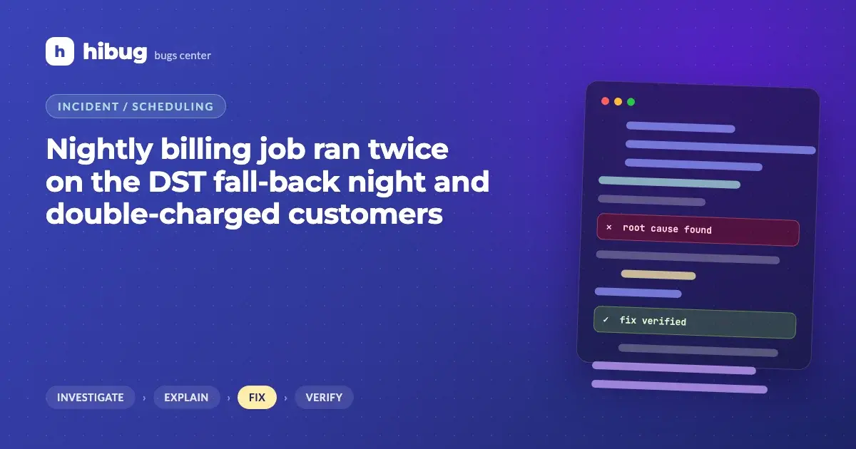 Banner: nightly billing job ran twice on the DST fall-back night and double-charged customers