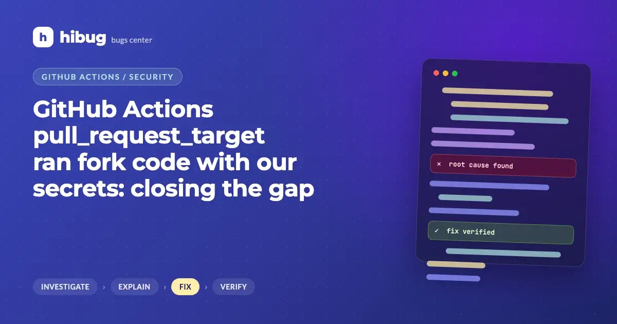 Banner: GitHub Actions pull_request_target workflow exposing secrets to code from forks