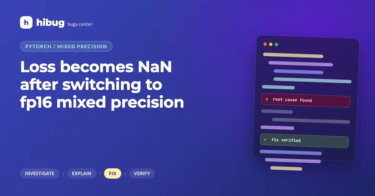 Banner: training loss turning into NaN after enabling fp16 mixed precision
