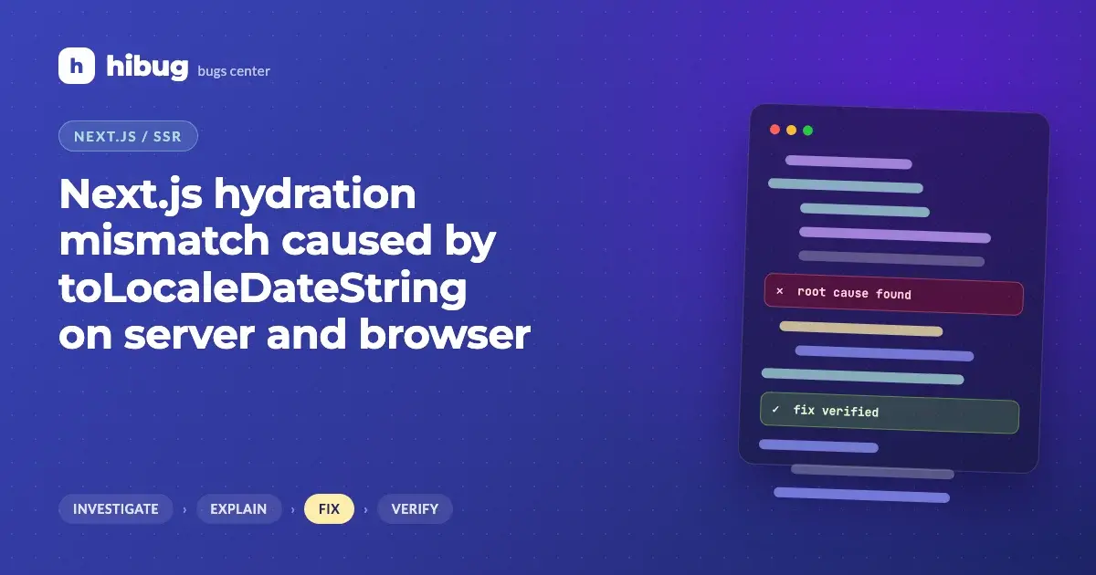 Banner: Next.js hydration mismatch caused by toLocaleDateString on server and browser