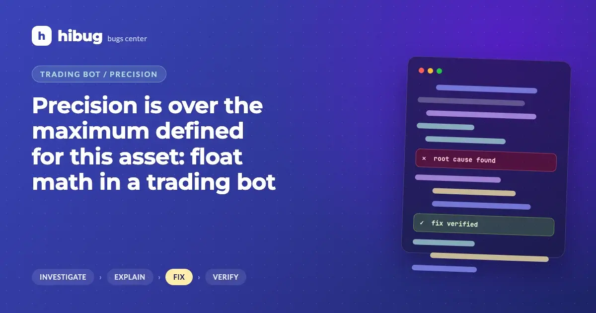 Banner: trading bot order rejected because floating point math produced too many decimals