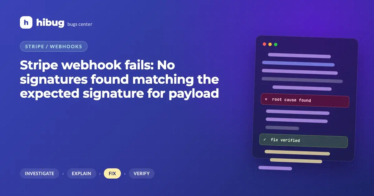 Banner: Stripe webhook fails with no signatures found matching the expected signature for payload