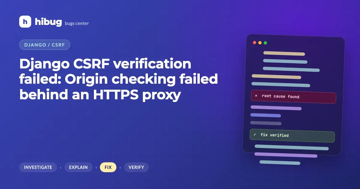 Banner: Django CSRF Origin checking failed behind a TLS-terminating reverse proxy