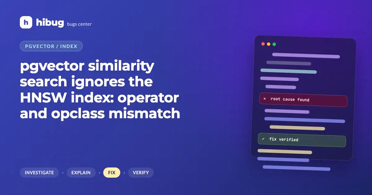 Banner: pgvector similarity query skips the HNSW index because the distance operator does not match